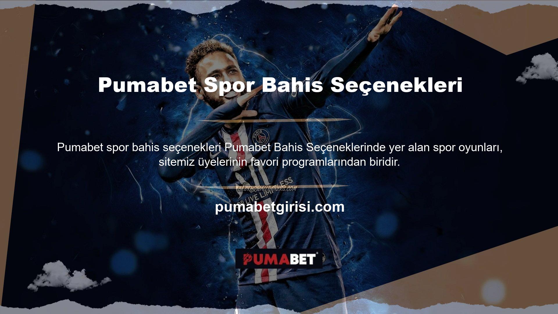 Öyle ki her yıl milyonlarca üye Pumabet web sitesinde spor etkinlikleri için kupon oluşturmaktadır